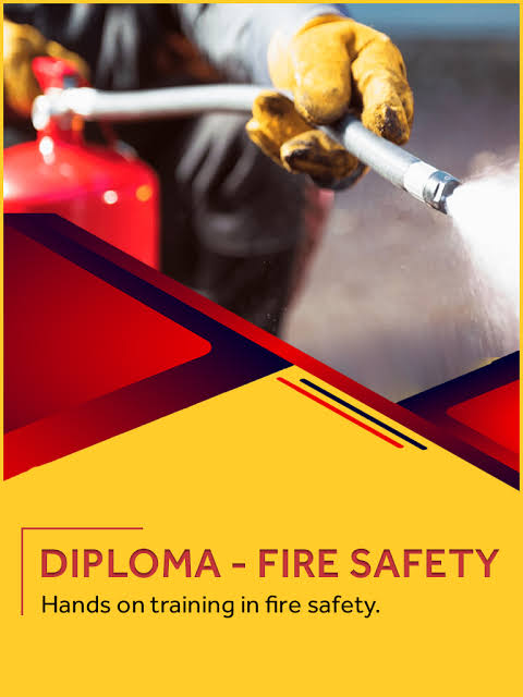 DIPLOMA IN FIRE SAFETY 